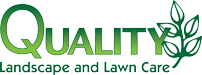 Quality Landscape and Lawn Care